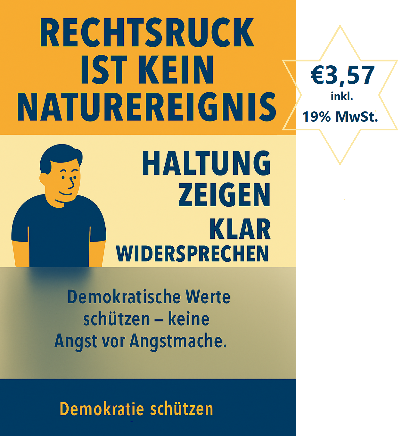 Rechtsruck ist kein Naturereignis